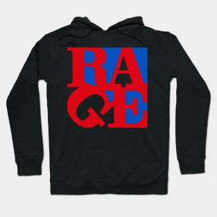 RAGE Hoodie